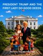 Präsident und First Lady verteilen Geschenke an Kinder. Sie stehen vor einem großen weißen Gebäude mit Flagge.