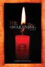 "The Awakening: A Novel von Joseph Lyttleton" steht auf einer roten Kerze mit brennender Flamme, schwarzem Hintergrund.