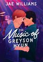 Jae Williams: The Music of Greyson Hyun, Buch
