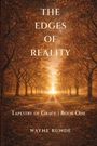Wayne Runde: The Edges of Reality, Buch