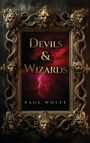 Paul Wolff: Devils & Wizards, Buch