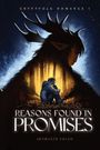 Titel: "Reasons Found in Promises". Oben steht "Cryptfolk Romance I". Illustration: Silhouette eines Wesens mit Geweih; Person im Wald.