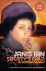 "WITH A NEW AFTERWORD BY THE AUTHOR." Frau mit Hut sieht nachdenklich aus. Text: "JANIS IAN SOCIETY'S CHILD MY AUTOBIOGRAPHY."