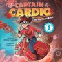 Ally Eruemulor: Captain Cardio and the Heart Ranch, Buch