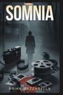 Brian Mazzarella: Somnia, Buch
