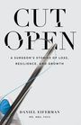 Daniel Eiferman: Cut Open, Buch