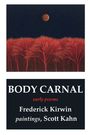 Kirwin: Body Carnal, Buch