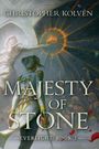 "Majesty of Stone: Everlight: Book 1" von Christopher Kolven. Frau in Rüstung vor strahlender Krone im Hintergrund.