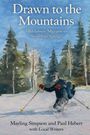 "Drawn to the Mountains. Mid-century Migrants to Steamboat Springs." Ein Skifahrer in verschneiter Waldlandschaft.