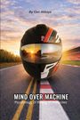 „By Can Akkaya. MIND OVER MACHINE. Psychology of Riding Motorcycles.“ Ein Helm auf Straße bei Sonnenuntergang.