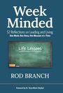Text: "Week Minded", "52 Reflections...", "Life Lessons", "Rod Branch". Tafel mit Kreidezeichnung, blauer Hintergrund.
