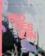 Architectural Design 96.1: Biodesign in Architecture, Buch