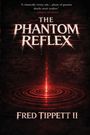 Fred Tippett: The Phantom Reflex, Buch