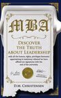 "MBA" und "Discover the Truth About Leadership" stehen in Großbuchstaben auf einem Dokument ähnlichen Papier.