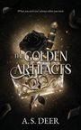 A S Deer: The Golden Artifacts, Buch