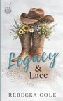 „Legacy & Lace“, Rebecka Cole. Cowboy-Stiefel mit Blumen gefüllt, darüber ein Hut.