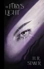 „THE FURY'S LIGHT“ und „H. R. STAKER“ in weißer Schrift. Im Hintergrund ein violettes, strahlendes Auge.