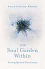 "Sally Gallot-Reeves, The Soul Garden Within, Growing Spiritual Consciousness. Aquarell mit blauer und gelber Blume."