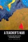 Text: "A Teacher's War: To Iraq and Back with the Inchon Scouts - Bill Arnold." Farbige abstrakte Malerei.