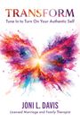 Joni L Davis: Transform, Buch