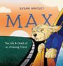 Susan Whitley: Max, Buch