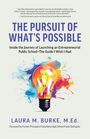 Ein Buchcover mit dem Titel „THE PURSUIT OF WHAT'S POSSIBLE“ und einer bunten Glühbirnen-Illustration.