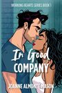 Joanne Almonte Mason: In Good Company, Buch