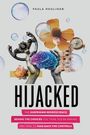 Paula Houlihan: Hijacked, Buch