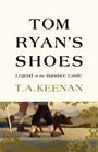 "Tom Ryan's Shoes: Legend of the Banshee Castle" von T.A. Keenan. Unten laufen zwei Personen mit einem Schwein.