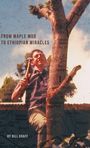 James William Graff: From Maple Mud to Ethiopian Miracles, Buch