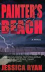Text in großen roten Buchstaben: "PAINTER'S BEACH". Darunter: "A NOVEL" und "Jessica Ryan". Hintergrund: Dunkler Himmel mit Blitz.