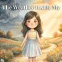 "The Weather Inside Me", Illustration eines Mädchens im Kleid mit Wolkenmotiv. Hintergrund: sonnige und wolkige Landschaft.
