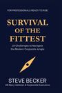 Steve Becker: Survival of the Fittest, Buch