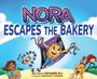 Devans Eli: Nora Escapes the Bakery, Buch