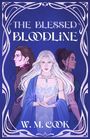 W M Cook: The Blessed Bloodline, Buch