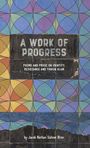 "A WORK OF PROGRESS. Poems and prose on identity, resistance and Tikkun Olam. Bunte geometrische Muster."