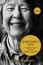 Text: "ROSEMARY'S WAY: FINDING LIGHT IN LIFE'S DARKEST SEASONS" und "SPRING COURTRIGHT". Lächelnde Person in Schwarzweiß.