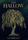 S a Perchez: The Hallow, Buch