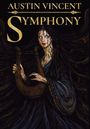 "Austin Vincent Symphony" steht oben. Eine gespenstische Figur mit langer dunkler Kleidung spielt eine Harfe.