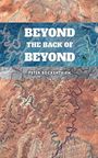 Text: "BEYOND THE BACK OF BEYOND", "PETER BOCKENTHIEN". Abstraktes Luftbild einer vielfarbigen, kurvigen Flusslandschaft.