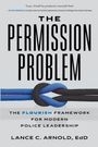 "The Permission Problem" in großen Buchstaben, darunter ein blauer und schwarzer Seilknoten. Autor: Lance C. Arnold, EdD.