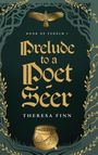 "Book of Fedelm I. Prelude to a Poet Seer. Theresa Finn." Goldene Ornamente, Baumranken und ein stilisierter Vogel.