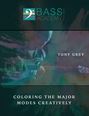 Tony Grey: Coloring the Major Modes Creatively, Buch