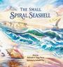 „The Small Spiral Seashell“. Illustration von einer Muschel am Strand mit Wellen, spielenden Kindern und fliegenden Möwen.