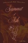 Text: "Some wounds bleed. Others burn." "Summit of Ash" "Leah Max" Illustration: Blume und Messer auf dunklem Hintergrund.