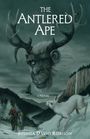 Text: "The Antlered Ape", "A Novel", "Joshua David Robison". Illustration: Gehörnter Affenkopf, Schneelandschaft mit einem Hasen, zwei Reiter.