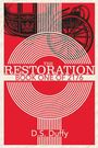 "The Restoration: Book One of 2176" von D.S. Duffy. Rotes Cover mit weißen Kreisen und einer stilisierten Kutsche.