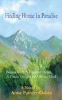 Anne Painter-Oakes: Finding Home in Paradise, Buch