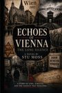 "Echoes of Vienna: The Long Silence" von Stu Moss. Wien 1937, "Jude", "Wohngebiet der Juden", "Juden betreten verboten".