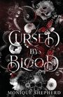 Monique Shepherd: Cursed by Blood, Buch